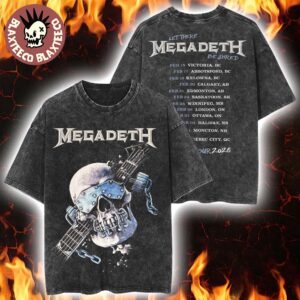 Megadeth Canada 2026 Tour Merch Vic Let There Be Shred With Dates Back Vintage Wash T-Shirt
