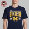 Michigan Wolverines Women’s Basketball 2026 NCAA March Madness Sweet 16 T-Shirt