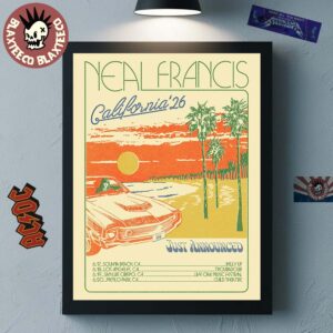 Neal Francis California 2026 Run Shows Schedule Dates Home Decor Poster Canvas