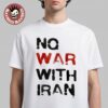 World War 3 Iran War 2026 Trust Paul’s Gospel T-Shirt World War 3 Iran War 2026 Trust Paul’s Gospel T-Shirt