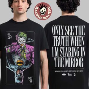 OVO X Batman X The Joker The Mirror Only See The Truth When I’m Staring In The Mirror T-Shirt