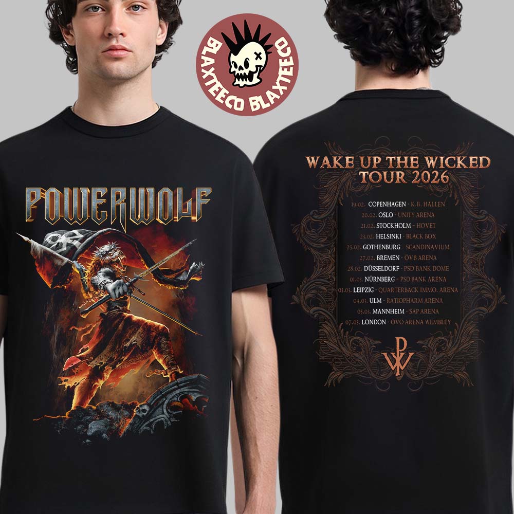 Powerwolf Wake Up The Wicked Tour 2026 UK And Europe Dates Back Two Sided T-Shirt Powerwolf Wake Up The Wicked Tour 2026 UK And Europe Dates Back Two Sided T-Shirt