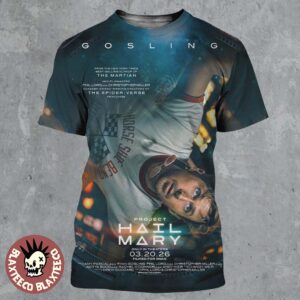 Project Hail Mary Starring Ryan Gosling In Phil Lord And Chris Miller In Theaters On March 20 2026 All Over Print Shirt