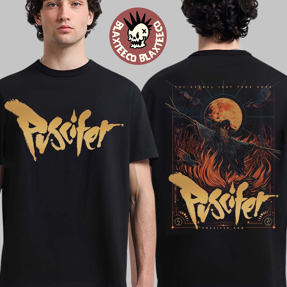 Puscifer The Normal Isn't Tour 2026 VIP Poster The Scarecrow Art T-Shirt Puscifer The Normal Isn't Tour 2026 VIP Poster The Scarecrow Art T-Shirt