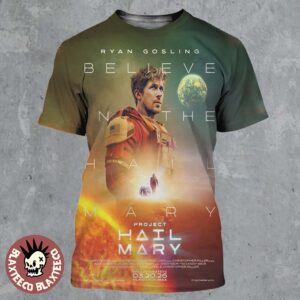 Ryan Gosling Project Hail Mary Believe In The Hail Mary Official Poster All Over Print Shirt