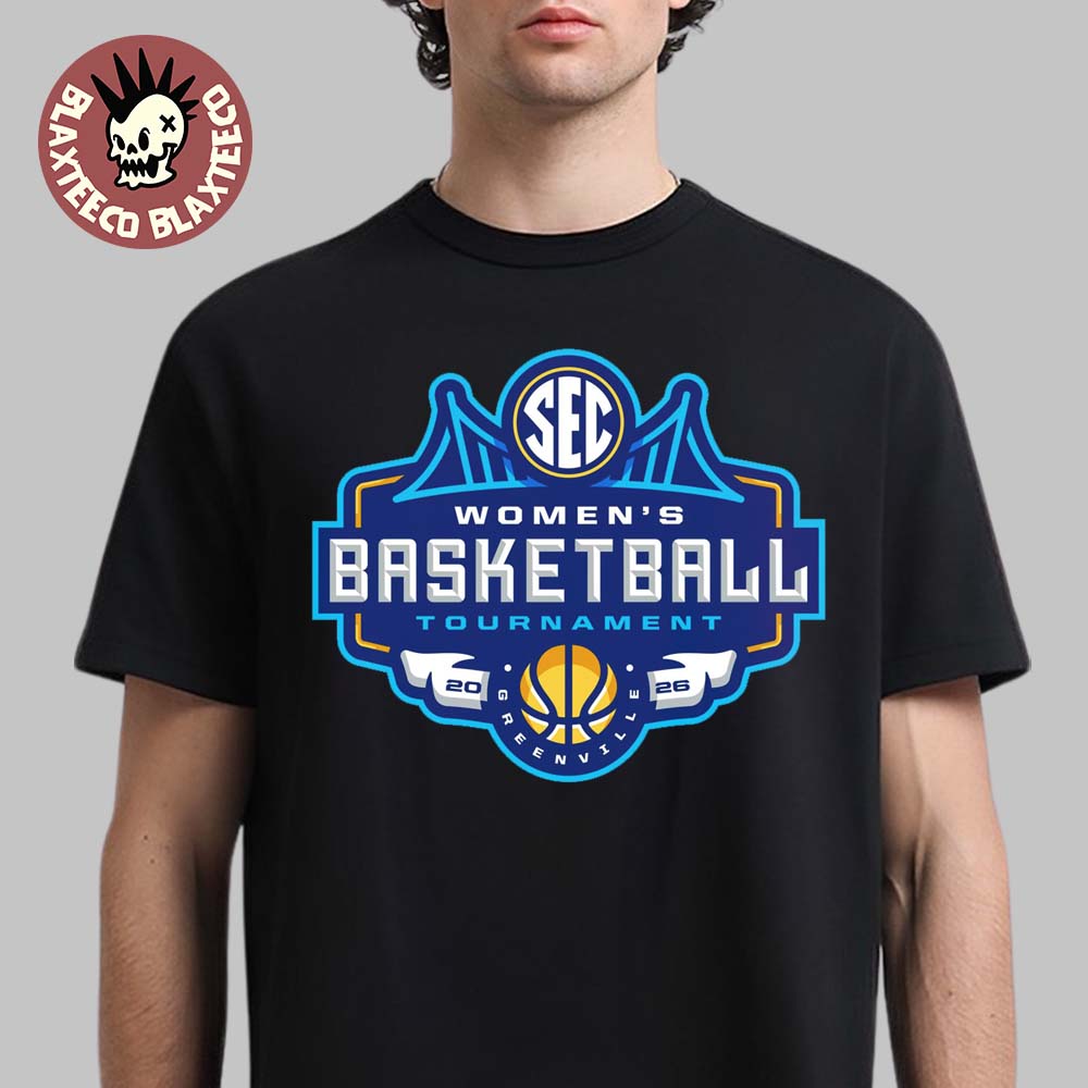 SEC Southeastern Conference Women's Basketball Tournament 2026 Greenville Logo T-Shirt SEC Southeastern Conference Women's Basketball Tournament 2026 Greenville Logo T-Shirt