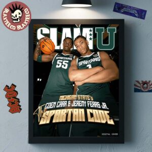 SLAMU Michigan State Spartans Coen Carr And Jeremy Fears Jr The Spartan Code Magazine Cover Home Decor Poster Canvas