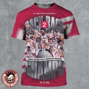 St John’s Red Storm Men’s Basketball Back To Back 2025 2026 Big East Regular Season Champions All Over Print Shirt