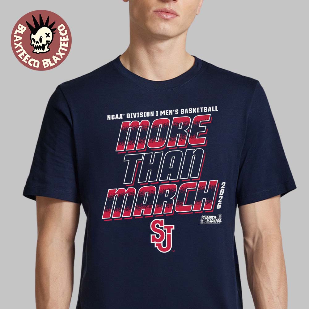 St John's Red Storm Men's Basketball NCAA Division I March Madness 2026 More Than March T-Shirt St John's Red Storm Men's Basketball NCAA Division I March Madness 2026 More Than March T-Shirt