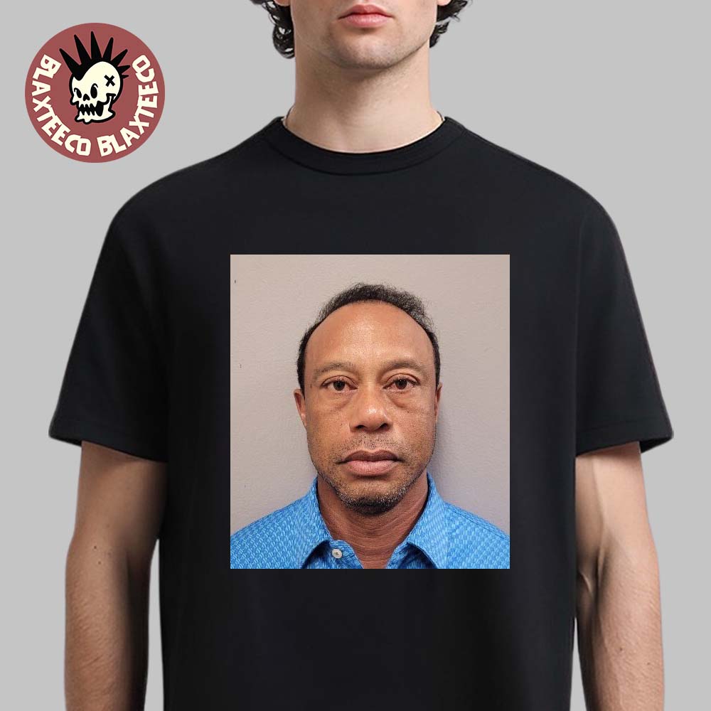 Tiger Woods DUI Mugshot T-Shirt Tiger Woods DUI Mugshot T-Shirt