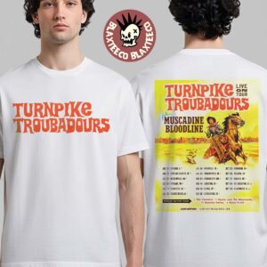 Turnpike Troubadours Live On Tour 2026 North America Schedule Dates Two Sided T-Shirt