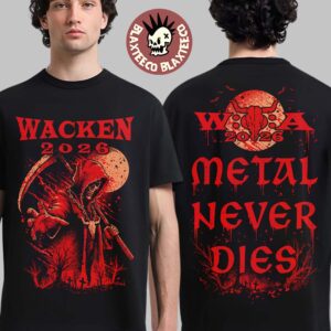 Wacken Open Air 2026 Festival Merch Metal Never Dies T-Shirt