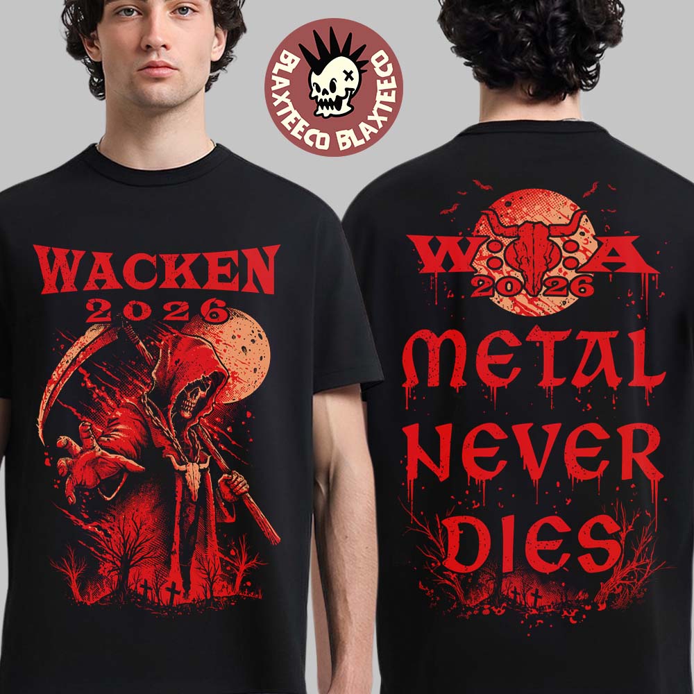 Wacken Open Air 2026 Festival Merch Metal Never Dies T-Shirt Wacken Open Air 2026 Festival Merch Metal Never Dies T-Shirt