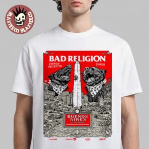 Bad Religion Buenos Aires Argentina 2026 Event Poster On April 22 2026 T-Shirt