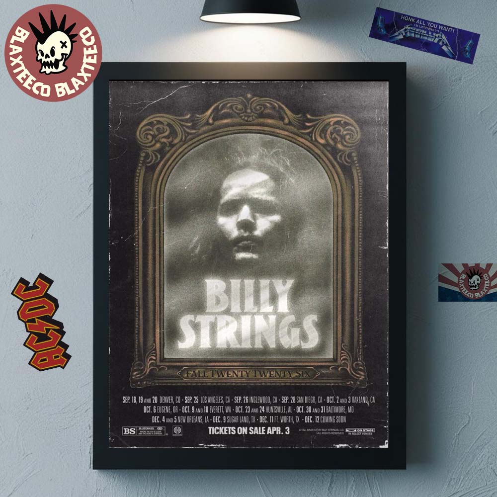 Billy Strings Fall 2026 North America Schedule Dates Home Decor Poster Canvas Billy Strings Fall 2026 North America Schedule Dates Home Decor Poster Canvas