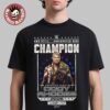 Roman Reigns WWE Wrestlemania 42 Vegas Winner The New WWE World Heavyweight Champion T-Shirt
