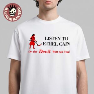 Ethel Cain Coachella 2026 Festival Indio California Merch Listen To Ethel Cain Or The Devil Will Get You T-Shirt