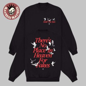 Hail The Sun 2026 Cut Tour Fade Back Merch There’s No Place In Heaven For Fakes Sweater