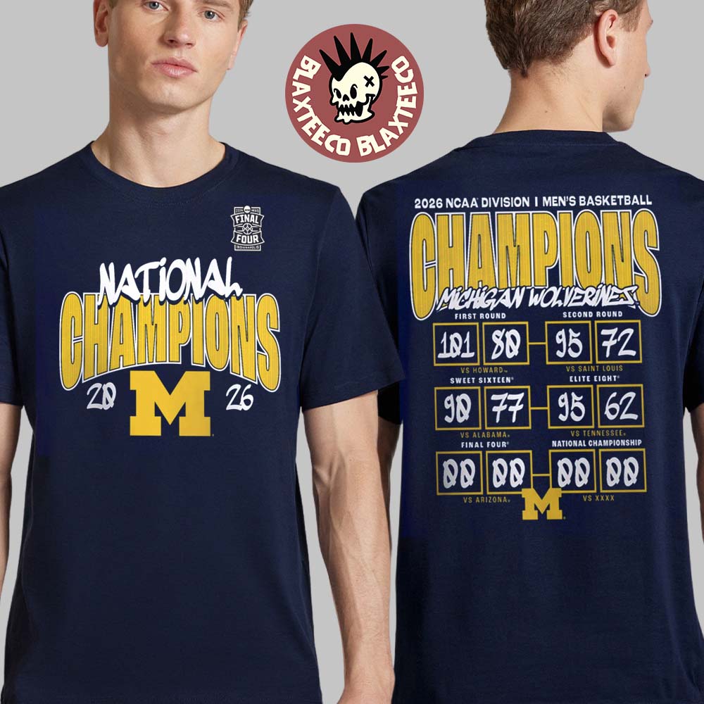 Michigan Wolverines 2026 NCAA Men's Basketball National Champions Schedule Scores Navy Two Sided T-Shirt Michigan Wolverines 2026 NCAA Men's Basketball National Champions Schedule Scores Navy Two Sided T-Shirt