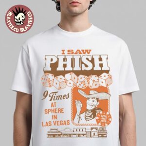 Phish I Saw Phish 9 Times At Sphere In Las Vegas 2026 Merch On April To May 2026 Western Flair T-Shirt
