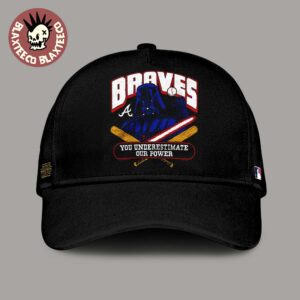 Star Wars X MLB 2026 Star Wars Day Atlanta Braves Dark Side Darth Vader You Underestimate Our Power Cap Hat Snapback