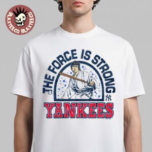 Star Wars X MLB 2026 Star Wars Day New York Yankees Light Side Luke Skywalker The Force Is Strong T-Shirt