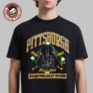 Star Wars X MLB 2026 Star Wars Day Pittsburgh Pirates Dark Side Darth Vader Raise The Jolly Roger T-Shirt