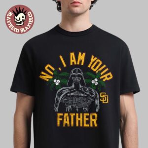 Star Wars X MLB 2026 Star Wars Day San Diego Padres Dark Side Darth Vader No I Am Your Father T-Shirt