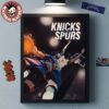 New York Knicks Vs San Antonio Spurs 2026 NBA Finals Matchup Home Decor Poster Canvas