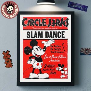 Circle Jerks Live In Anaheim CA 2026 Exclusive Poster At House Of Blues On May 16 And 17 Slam Dance Mickey Mouse Decor Poster Canvas