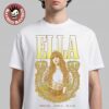 Ella Langley Estero Florida 2026 City Specific Dandelion Tour Poster At Hertz Arena On May 14 2026 T-Shirt