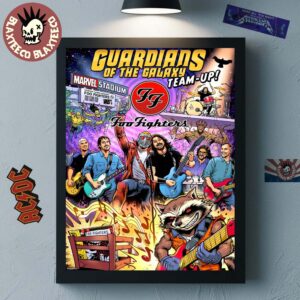 Foo Fighters Melbourne Australia 2026 Tour Poster At Marvel Stadium On 14 November 2026 Guardians Of The Galaxy Team Up With Foo Fighters Poster Canvas
