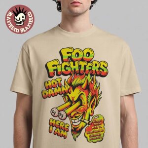 Foo Fighters Sayreville New Jersey 2026 Secret Show Merch At The Starland Ballroom May 2 2026 Hot Damn Here I Am Satan T-Shirt