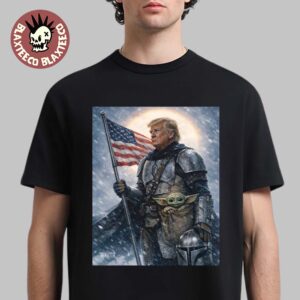 Happy Star Wars Day 2026 Donald Trump And Grogu May The 4th Be With You The Mandalorian And Grogu Style T-Shirt