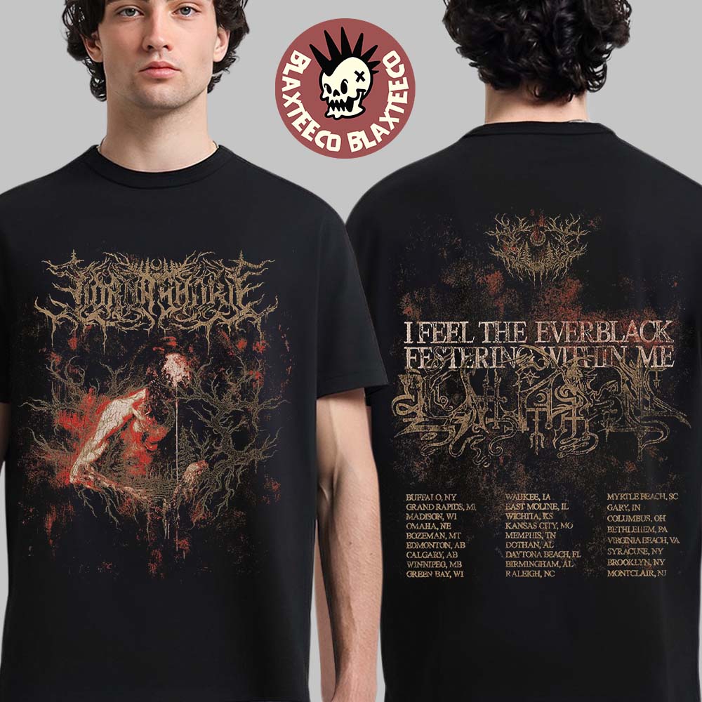 Lorna Shore I Feel The Everblack Festering Within Me 2026 Tour North America Merch T-Shirt Lorna Shore I Feel The Everblack Festering Within Me 2026 Tour North America Merch T-Shirt