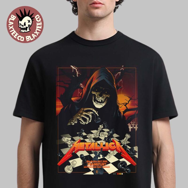 Metallica M72 Frankfurt 2026 Pop Up Shop Poster At Frankfurt Germany Deutsche Bank Park On 22 And 24 May 2026 Skeleton Playing Chess Art T Shirt