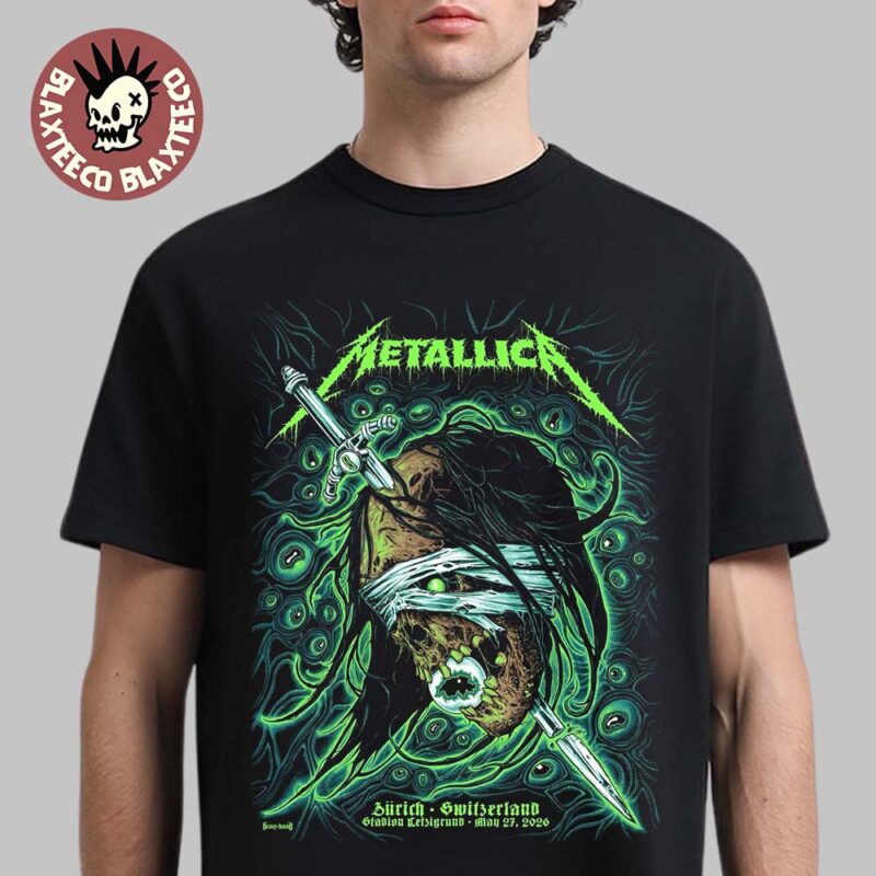 Metallica M72 Zurich 2026 Pop Up Shop Merch Poster In Zurich Switzerland At Stadion Letzigrund On May 27 2026 The Zombie Head T Shirt