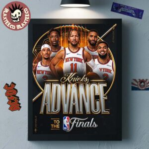 New York Knicks Advance To 2026 NBA Finals The First Time Since 1999 Poster Canvas