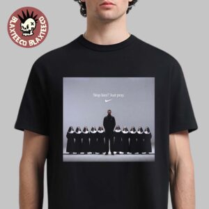 Nike X Victor Wembanyama Stop Him Just Pray T-Shirt