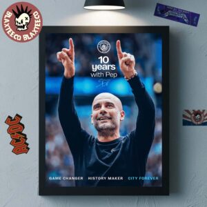 Pep Guardiola Manchester City Tribute 10 Years with Pep Home Decor Poster Canvas