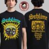 Sublime 2026 World Tour And Festival Merch With City List Two Sided T-Shirt Sublime 2026 World Tour And Festival Merch With City List Two Sided T-Shirt