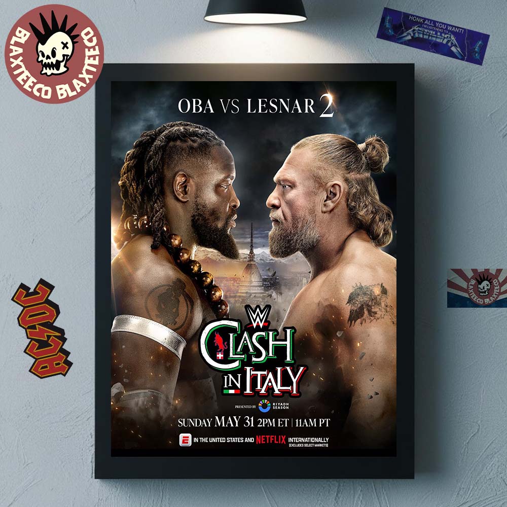 WWE Clash In Italy 2026 OBA Vs Lesnar 2 On May 31 2026 Match Card Poster Canvas WWE Clash In Italy 2026 OBA Vs Lesnar 2 On May 31 2026 Match Card Poster Canvas