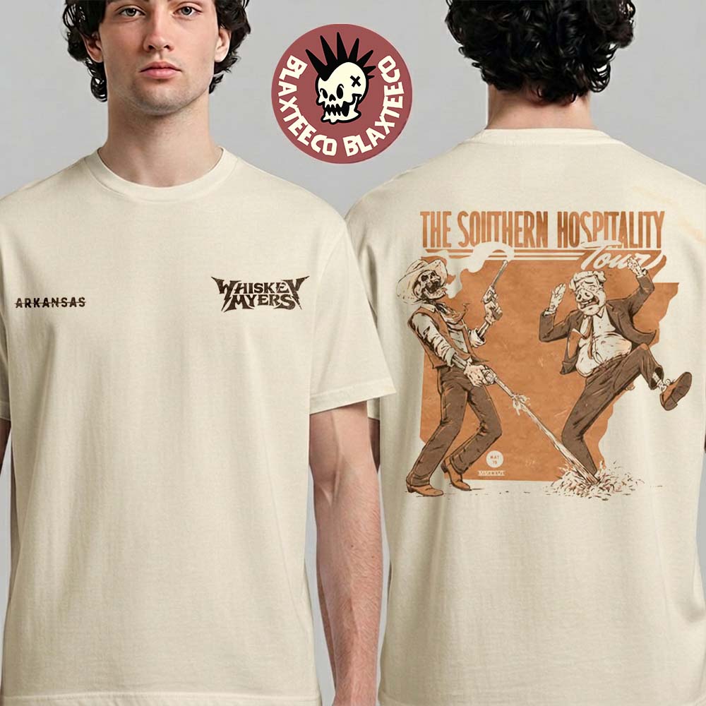 Whishey Myers Arkansas 2026 The Southern Hospitality Tour Merch Tee On May 19 2026 Two Sided T-Shirt Whishey Myers Arkansas 2026 The Southern Hospitality Tour Merch Tee On May 19 2026 Two Sided T-Shirt