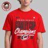 Carolina Hurricanes 2026 NHL Stanley Cup Champions Premium T-Shirt Carolina Hurricanes 2026 NHL Stanley Cup Champions Premium T-Shirt