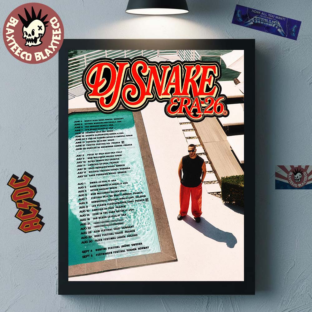 DJ Snake Era 26 Summer Tour 2026 Schedule Dates Home Decor Poster Canvas DJ Snake Era 26 Summer Tour 2026 Schedule Dates Home Decor Poster Canvas