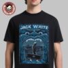 Jack White Paris France 2026 Night 1 Event Poster At L’Olympia On 13 June 2026 T-Shirt