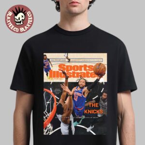New York Knicks 2026 NBA Champions Sports Illustrated Special Commemorative Issue The Knicks Finally Have That Empire State Of Mind T-Shirt