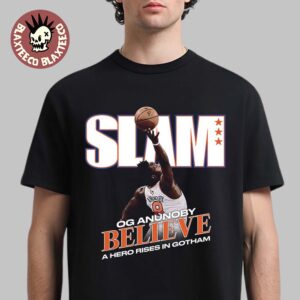 OG Anunoby New York Knicks 2026 SLAM 262 Cover Believe A Hero Rises In Gotham T-Shirt