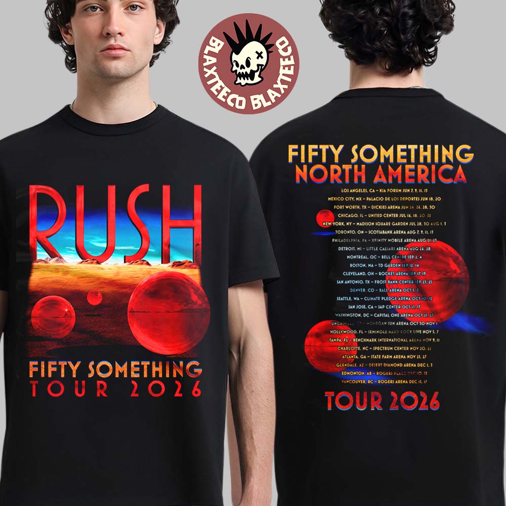 Rush Fifty Something Tour 2026 Merch Spheres T-Shirt Rush Fifty Something Tour 2026 Merch Spheres T-Shirt
