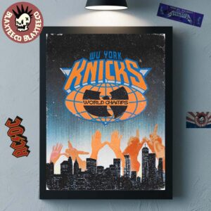 Wu-Tang Clan x New York Knicks Wu York Knicks 2026 NBA Champions Home Decor Poster Canvas